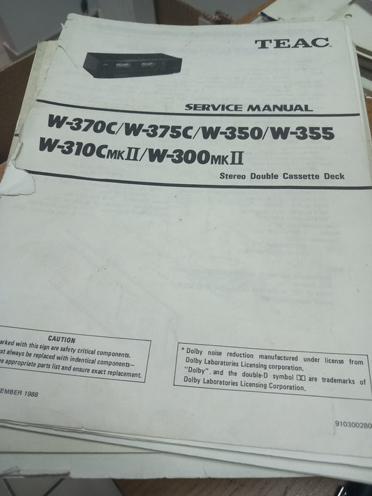 TEAC  W-370C W-375C W-350 W-355 W-310CMK2  W-300MK2 SERVICE MANUAL