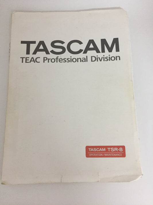 TASCAM TSR-8 OPERATION/MAINTENANCE TEAC Professional Division