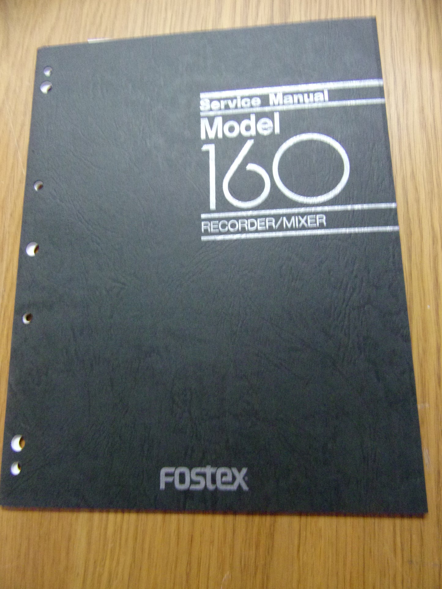 FOSTEX MODEL 160 SERVICE MANUAL