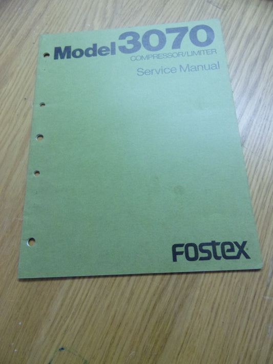 FOSTEX MODEL 3070 SERVICE MANUAL